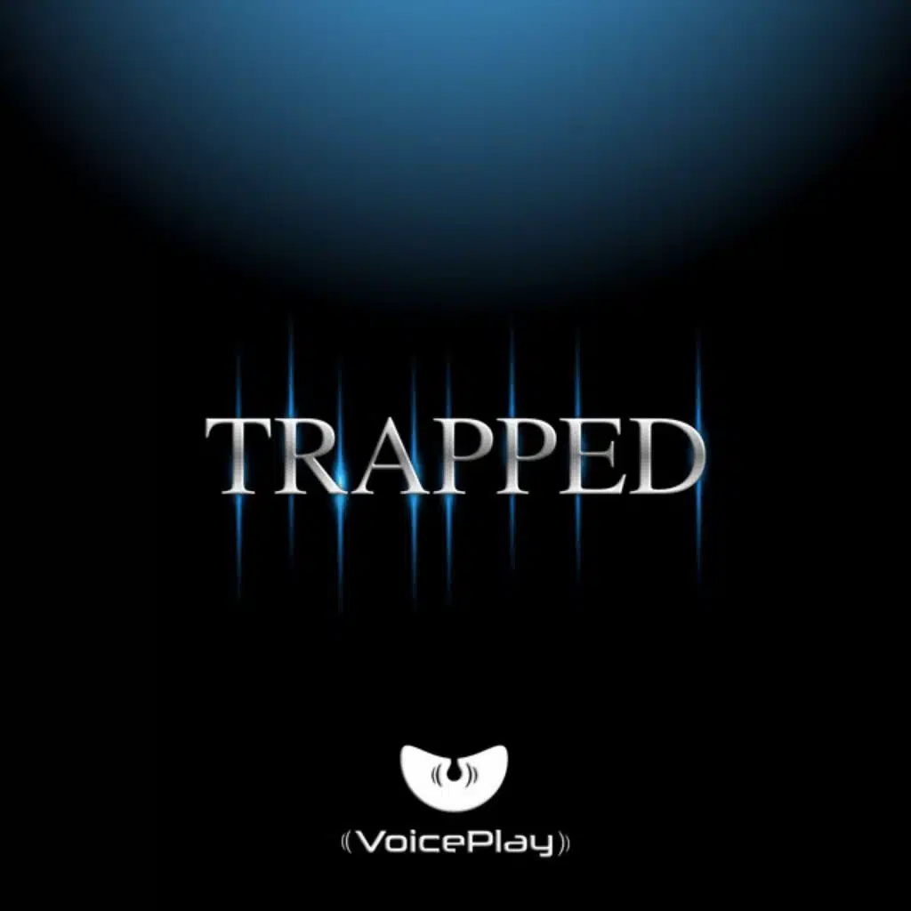 Trapped