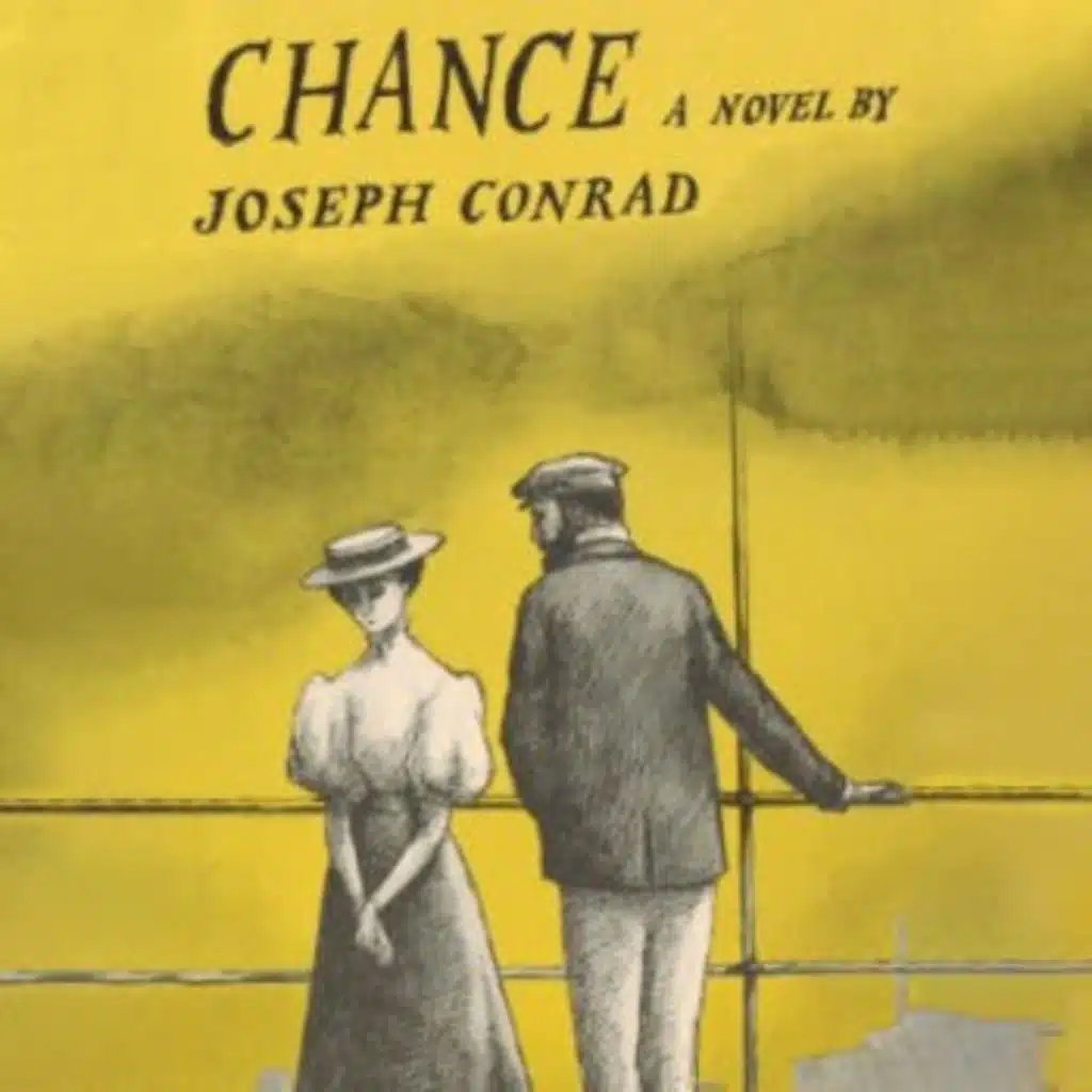 Chance by Joseph Conrad ~ Full Audiobook [drama]