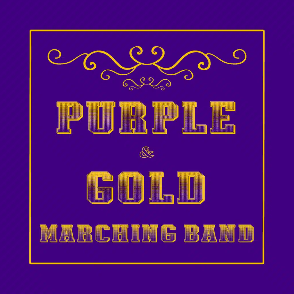 Purple & Gold Marching Band