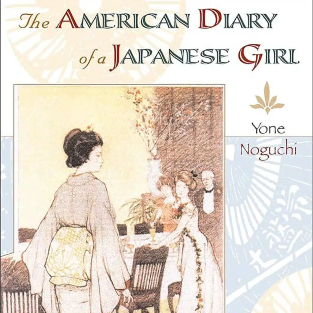 The American Diary of a Japanese Girl by Yone Noguchi ~ Full Audiobook [drama]