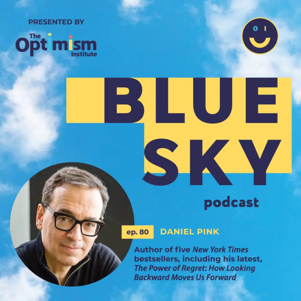 Daniel Pink Shares His Thoughts on Optimism, Pessimism, and the Positive Power of Regret