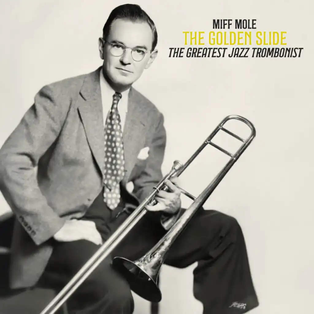 The Golden Slide - The Greatest Jazz Trombonist