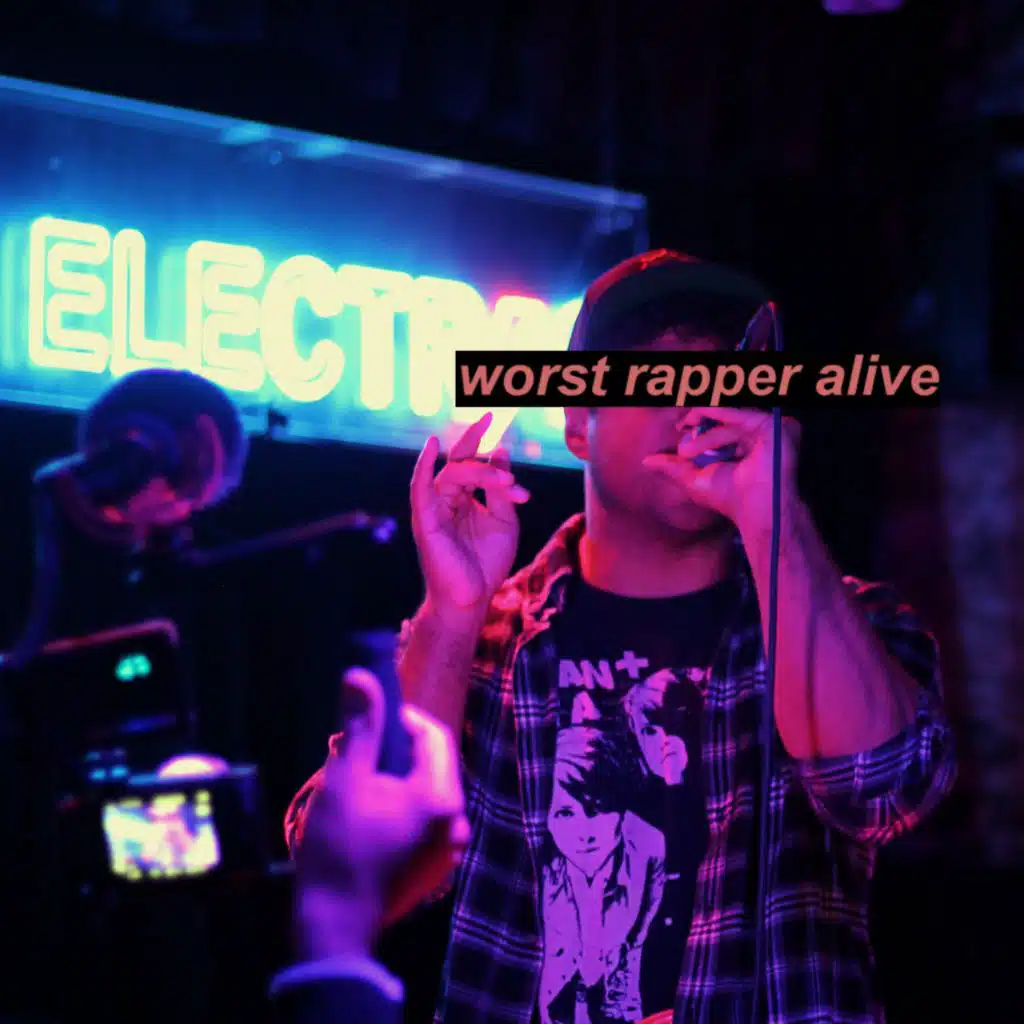 Worst Rapper Alive