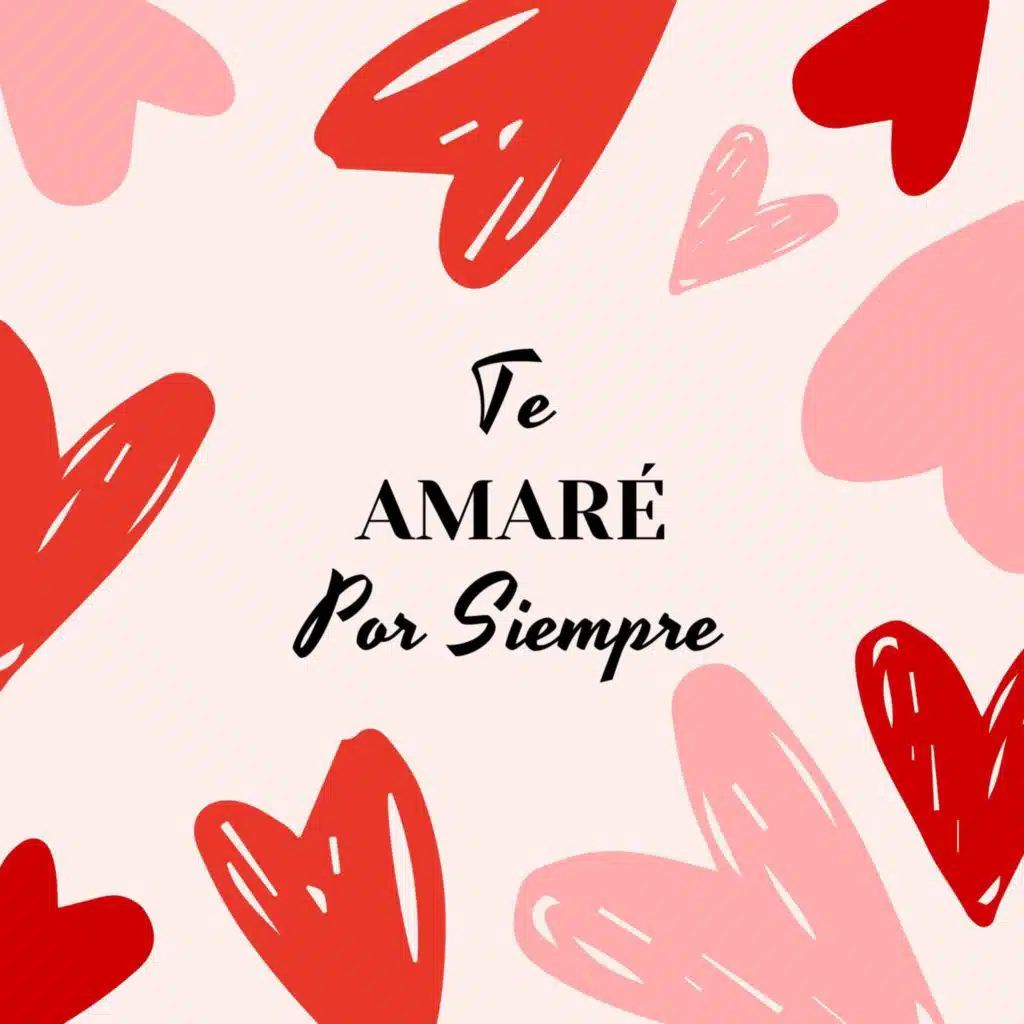 Te amaré por siempre