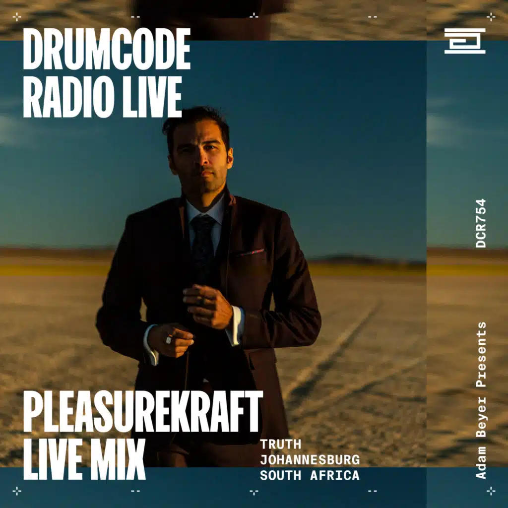 DCR754 – Drumcode Radio Live - Pleasurekraft live mix from Truth, Johannesburg