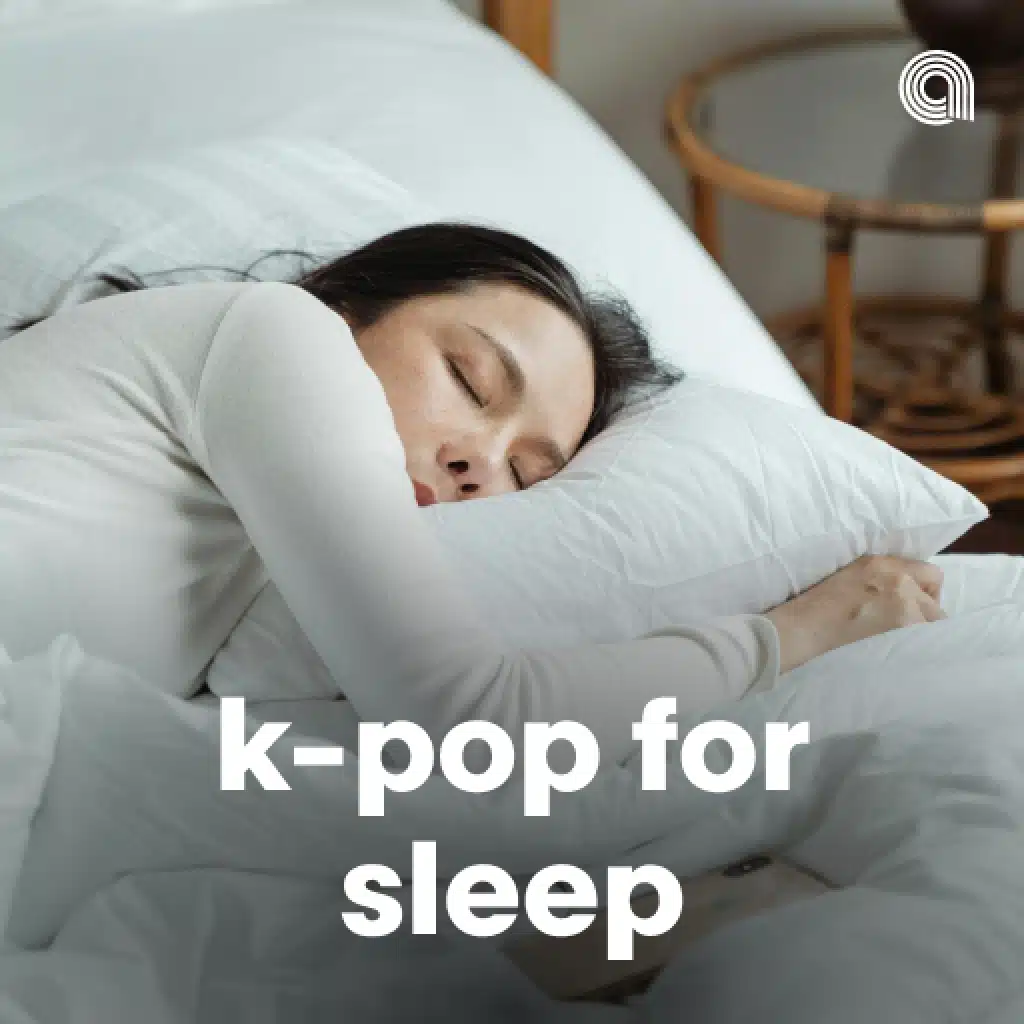 K-Pop For Sleep