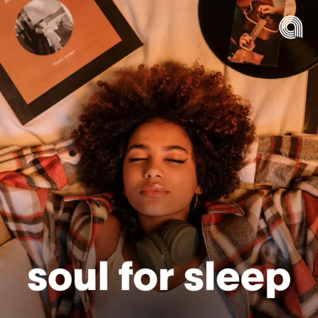 Soul For Sleep 