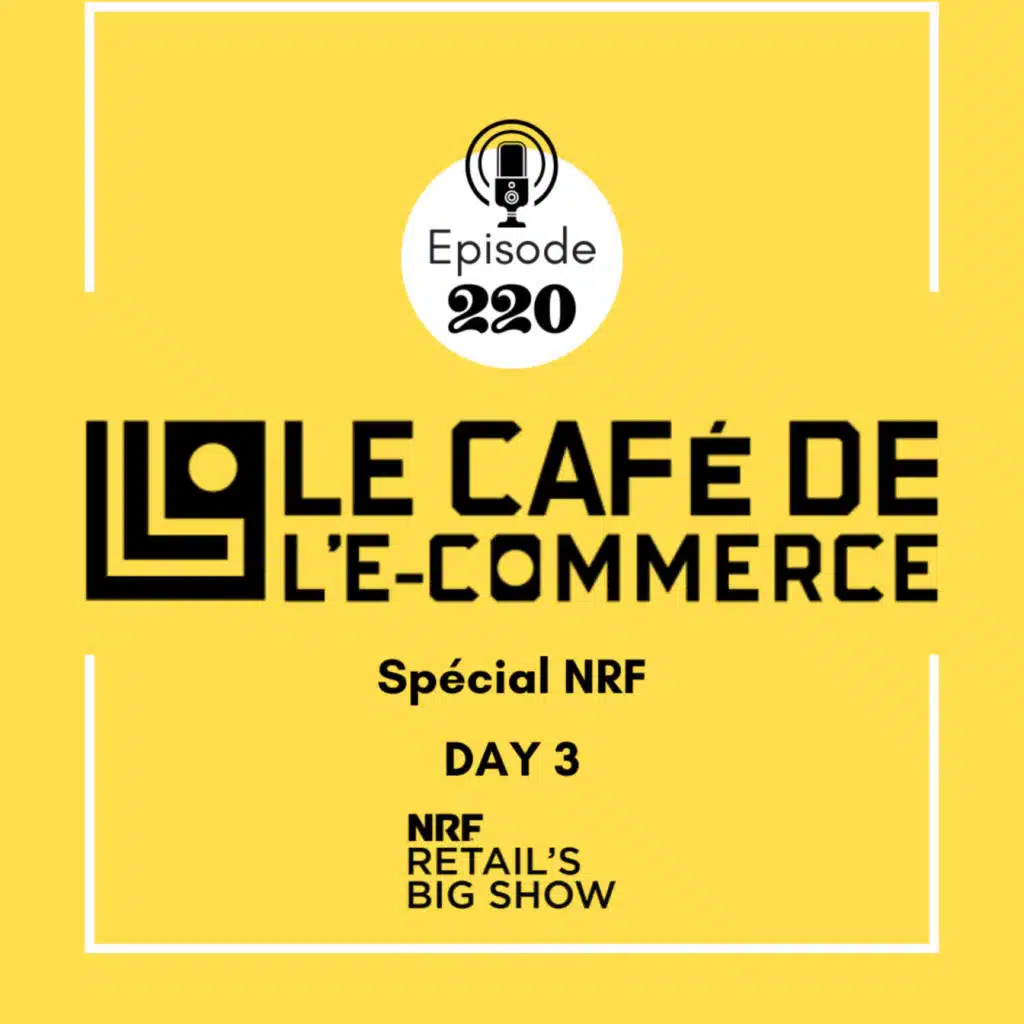 220 - Spécial NRF Day 3