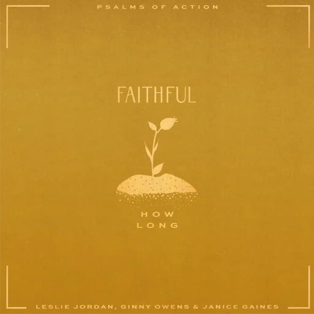 How Long (feat. Leslie Jordan & Janice Gaines)
