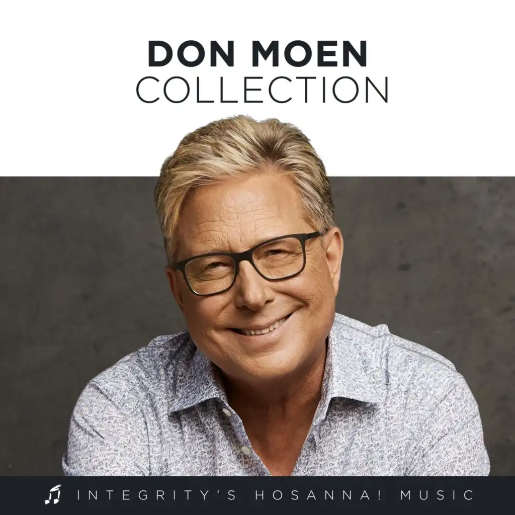 Don Moen & Integrity's Hosanna! Music