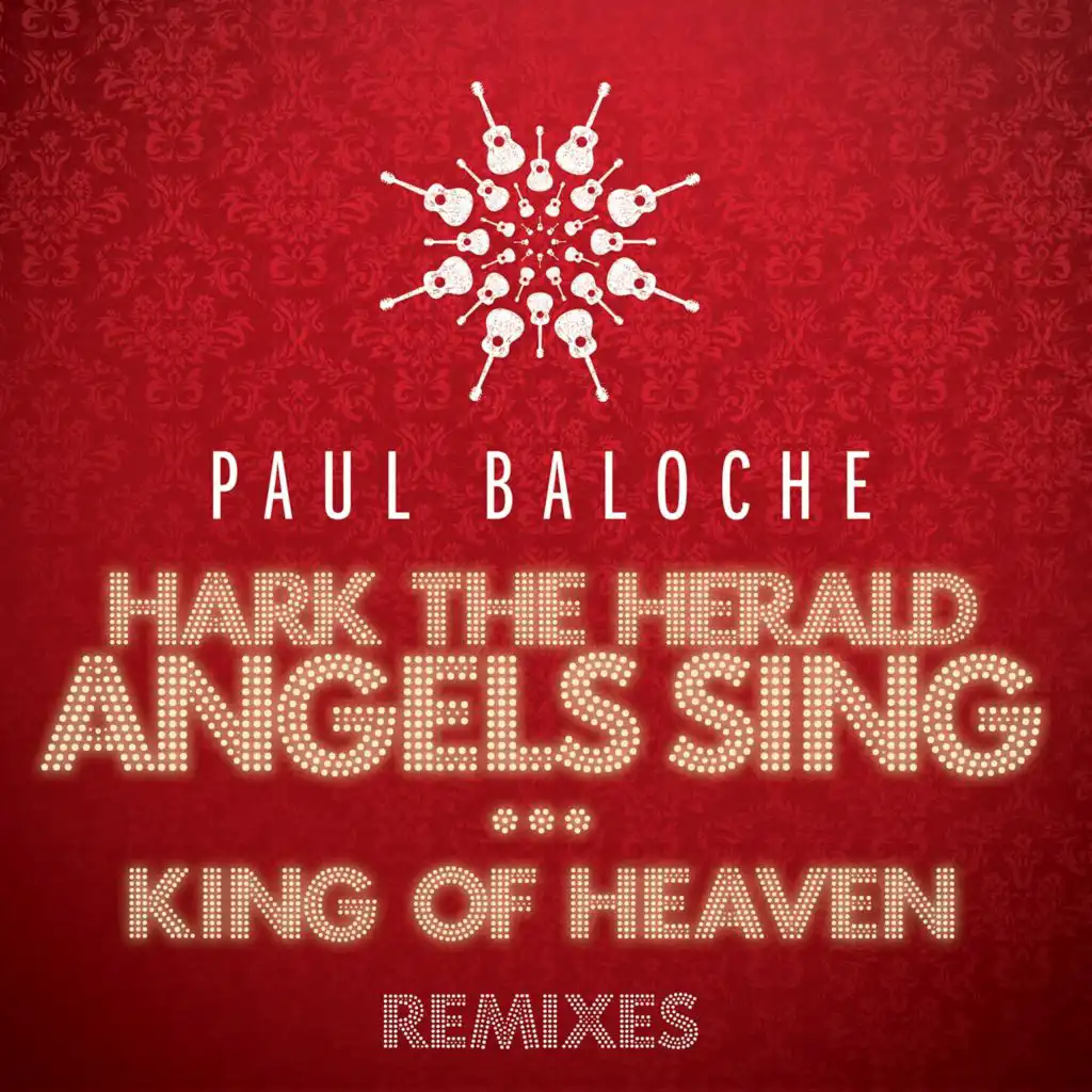 Hark The Herald Angels Sing / King Of Heaven (Megiddo Remix)