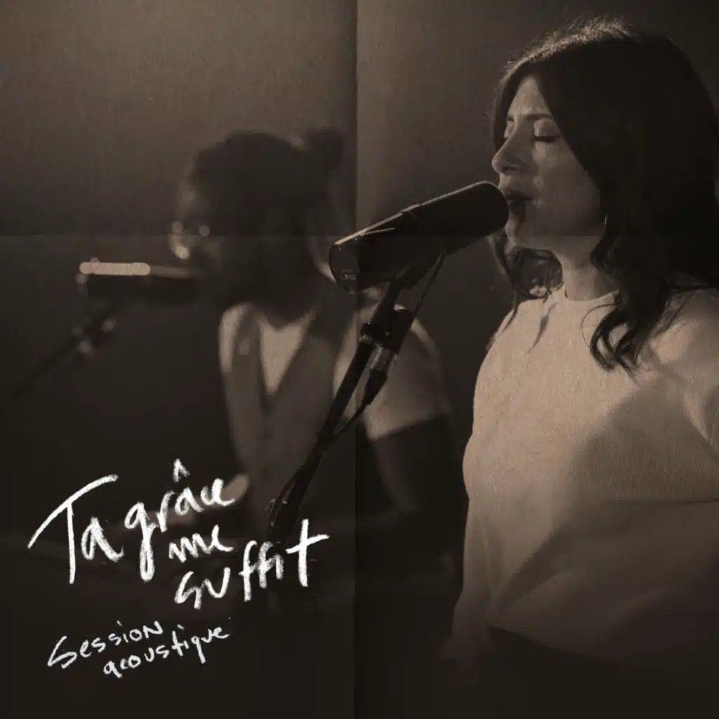 Ta grâce me suffit (Session acoustique) [feat. Marielly Juarez]