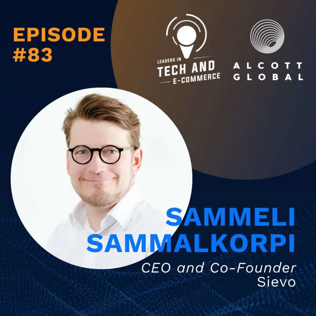 #83: Deliver More with Less – the Current Procurement Paradigm with Sammeli Sammalkorpi of Sievo