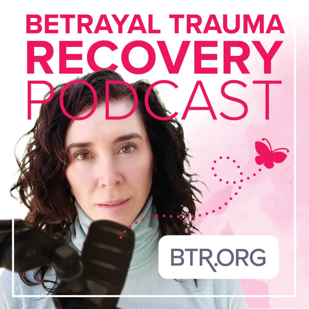 Healing From Betrayal Trauma with Dr. Debi Silber