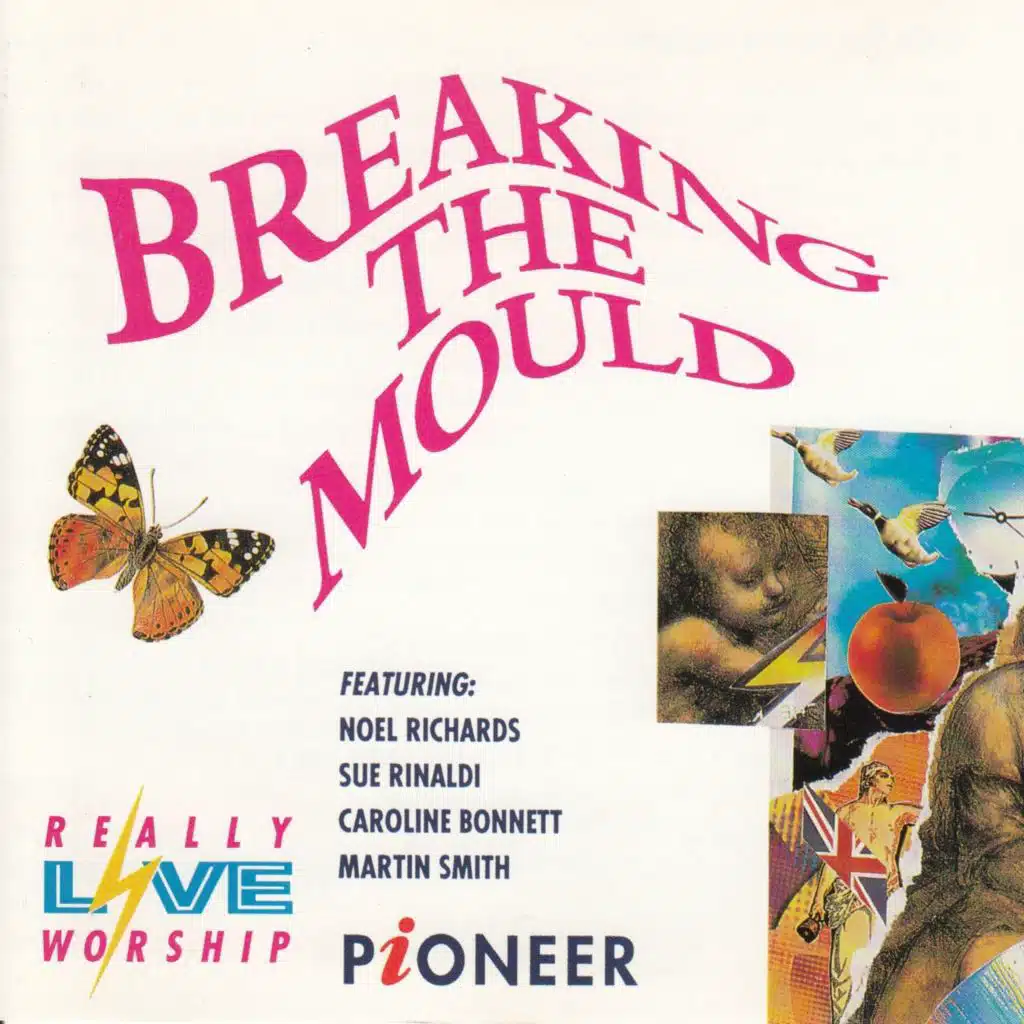 Breaking the Mould