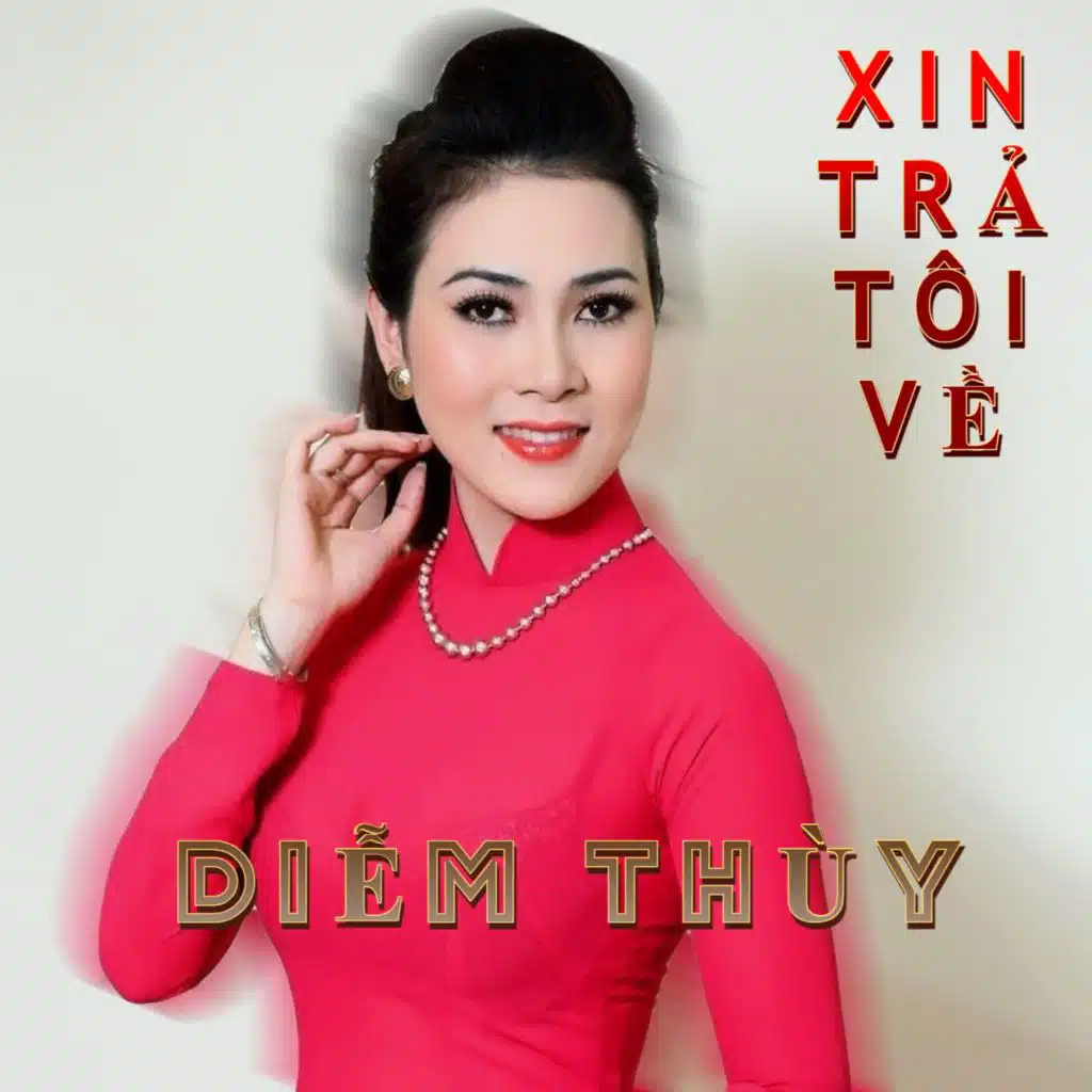 Xin Trả Tôi Về