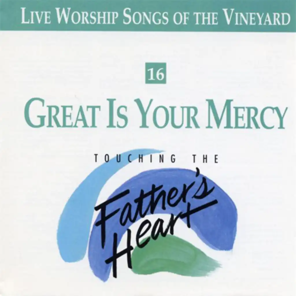 Great is Your Mercy, Vol. 16 (Live)