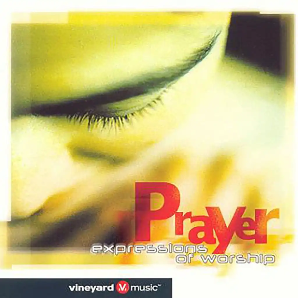 Prayer - Expressions of Worship