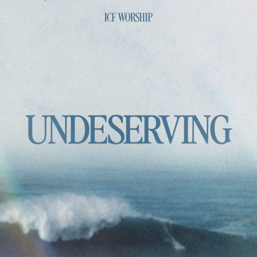 Undeserving (Ready For You)