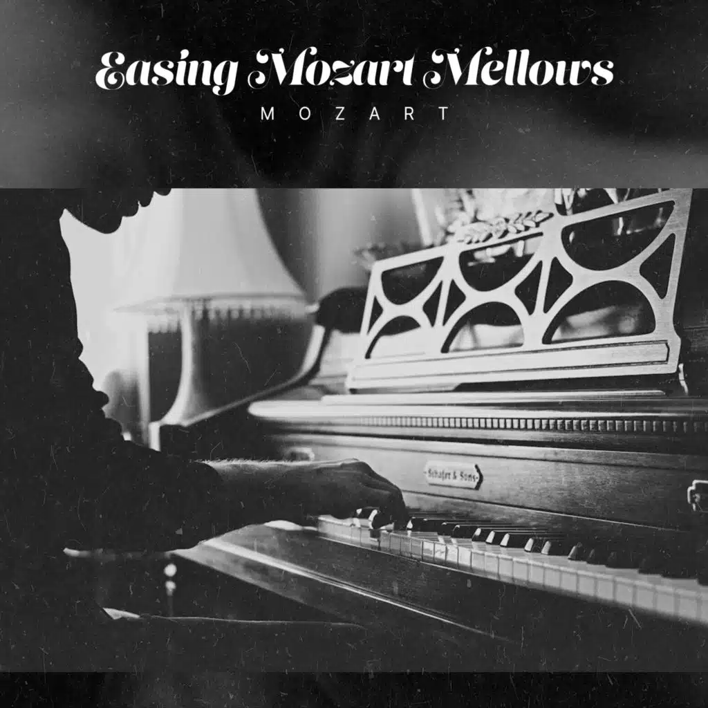 Easing Mozart Mellows