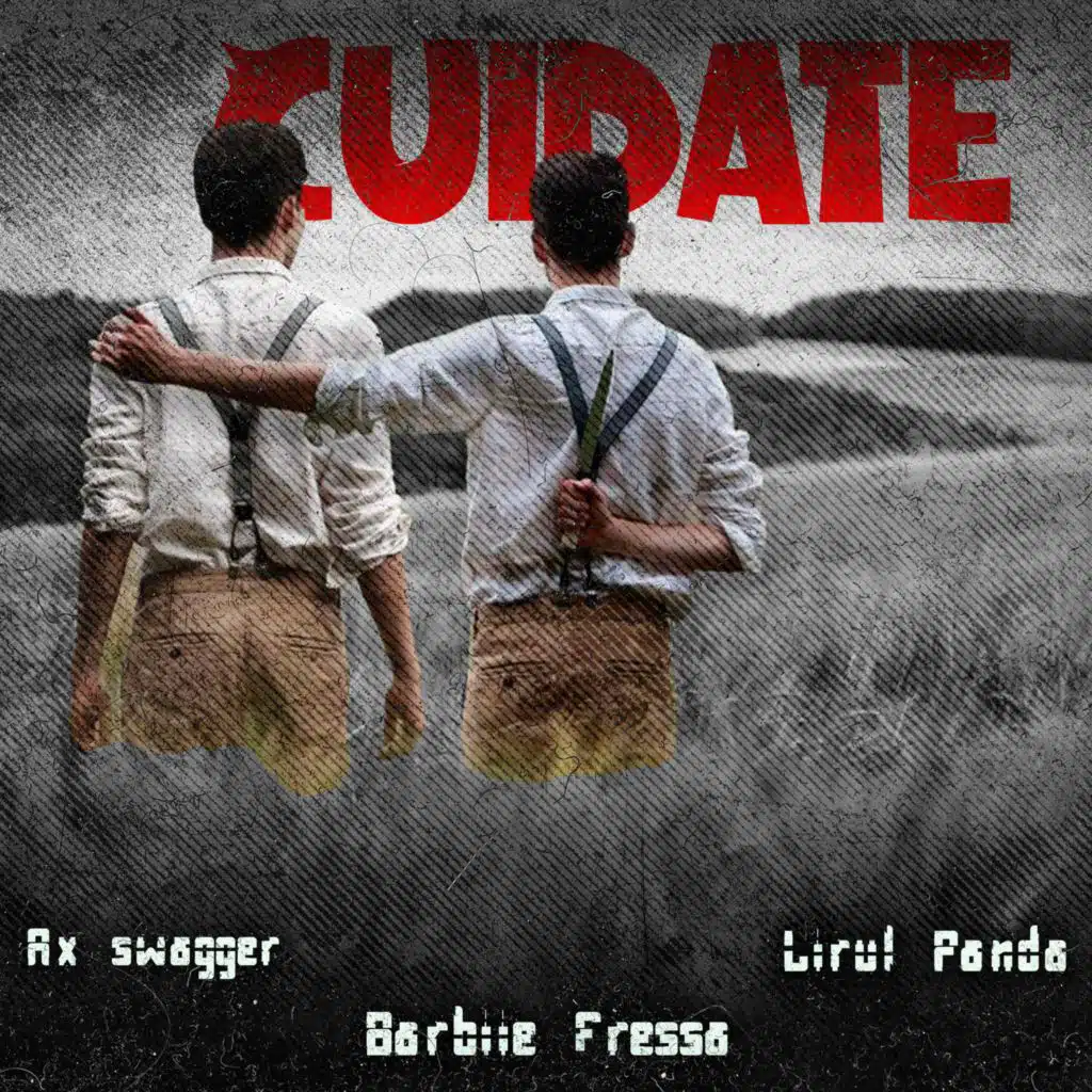 Cuidate (feat. Ax Swagger & Lirul Panda)