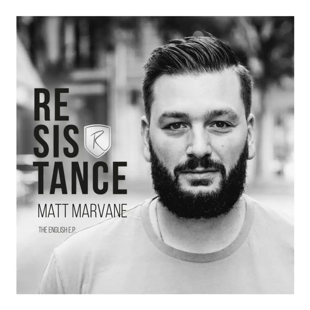 Matt Marvane & RESISTANCE
