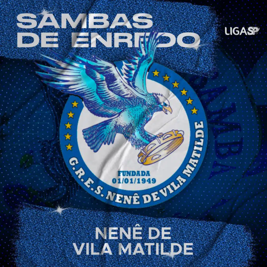 Liga Carnaval SP, G.R.E.S. Nenê de Vila Matilde & Royce Do Cavaco