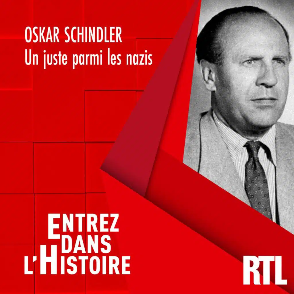 Oskar Schindler : un juste parmi les nazis