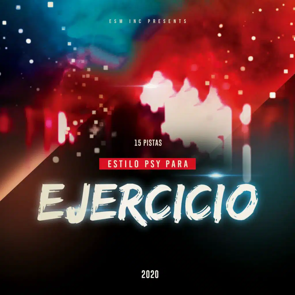 15 Pistas Estilo Psy para Ejercicio 2020