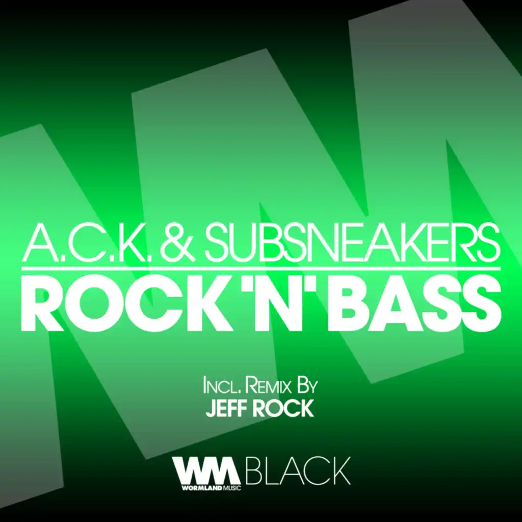 Rock 'N' Bass (Radio Mix)