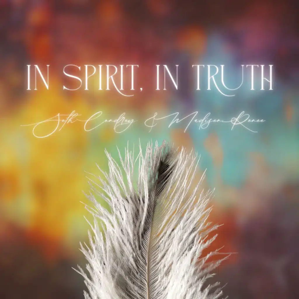 In Spirit, In Truth (Remix)