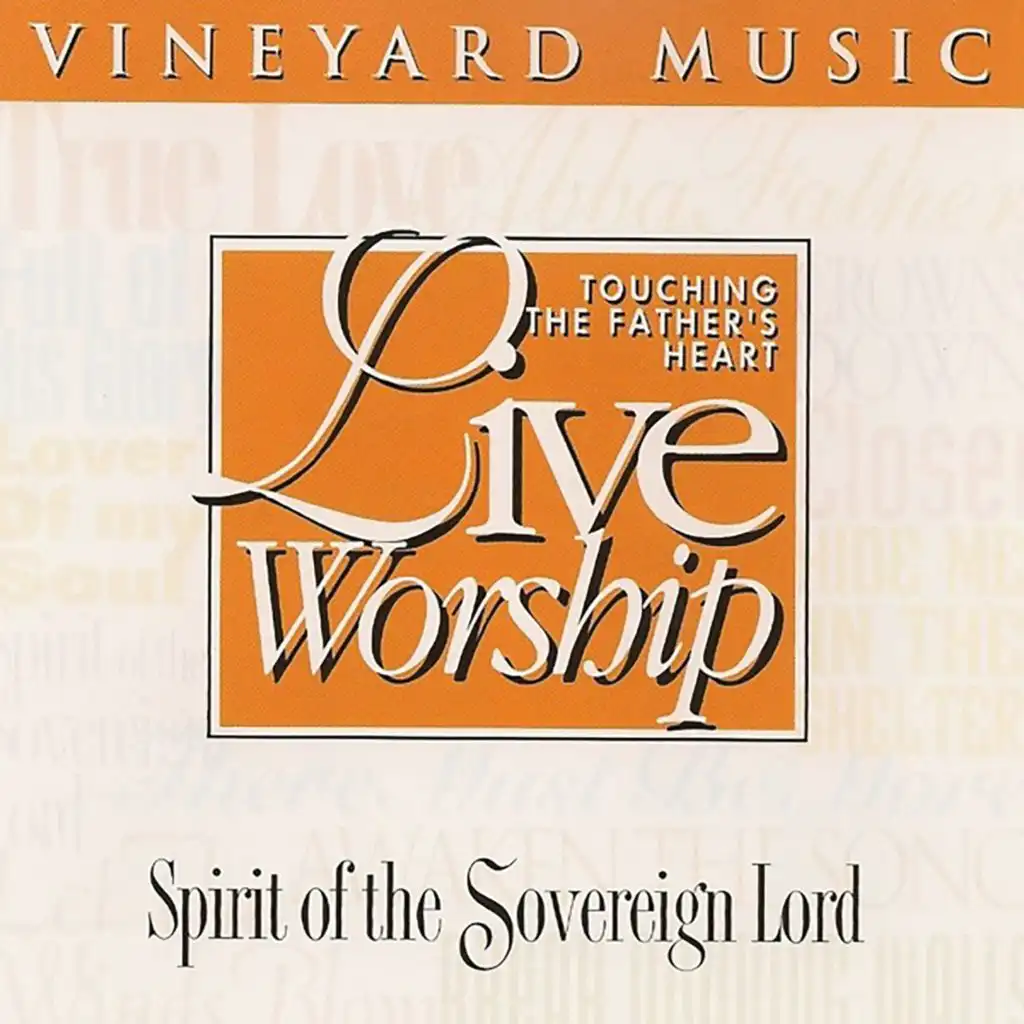 Spirit of the Sovereign Lord (Live)