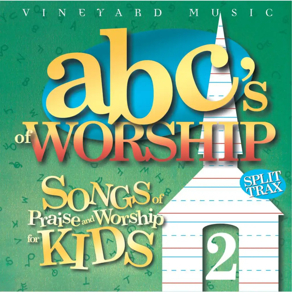 ABC's of Worship, Vol. 2