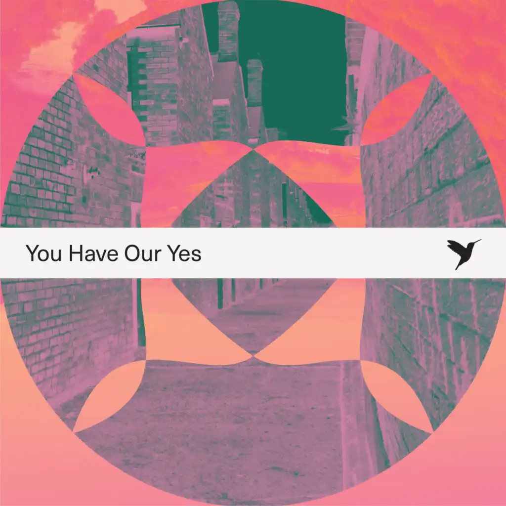 You Have Our Yes (Acoustic Demo Tape) [feat. Rich Dicas]