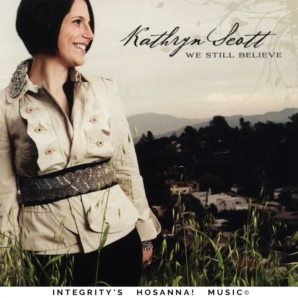 Kathryn Scott & Integrity's Hosanna! Music