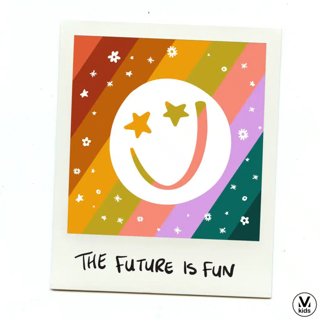 The Future Is Fun