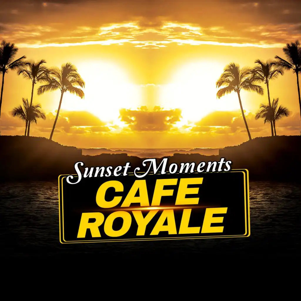 Cafe Royale