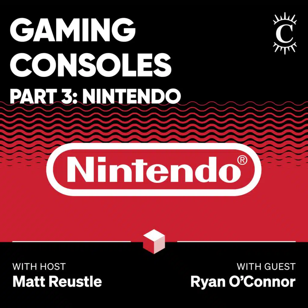 Gaming Consoles Part 3: Nintendo - [Business Breakdowns, EP.203]