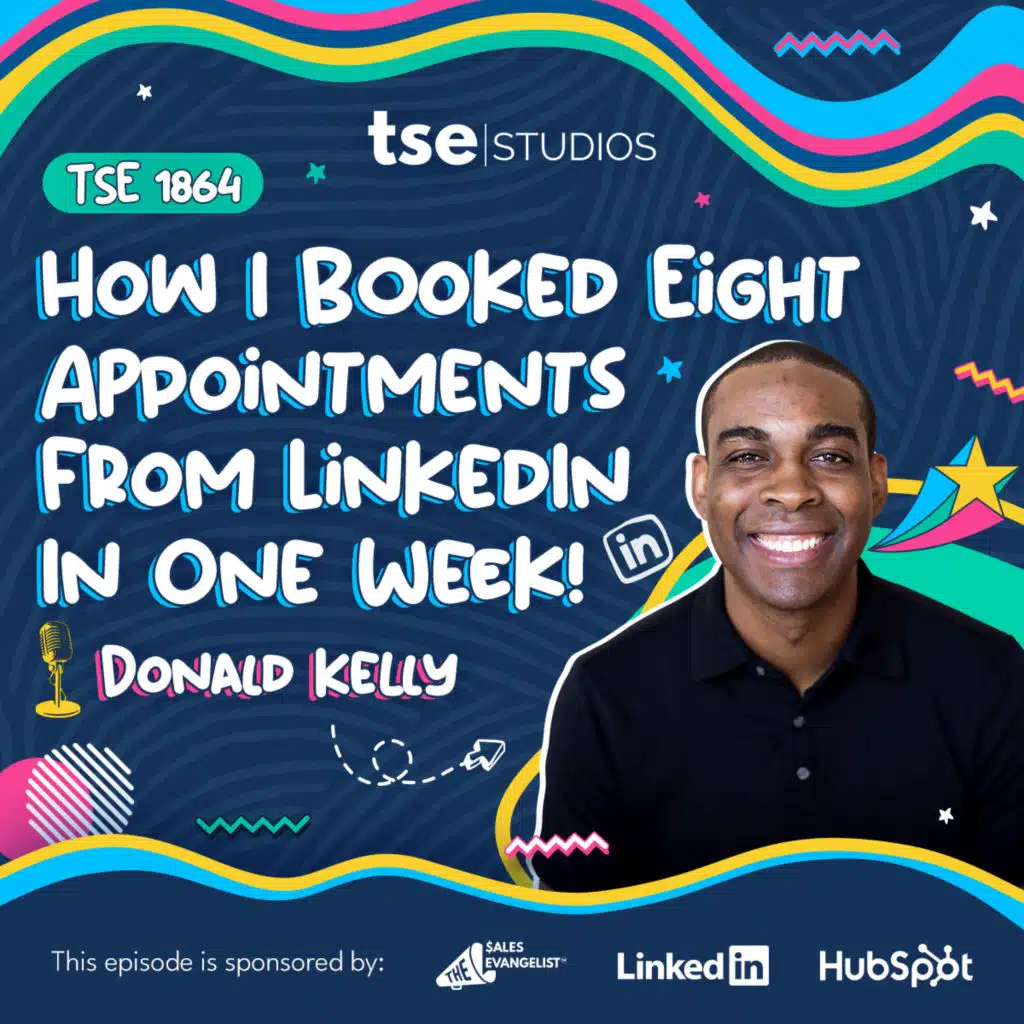 How I Booked Eight Appointment From LinkedIn In One Week! | Donald Kelly - 1864