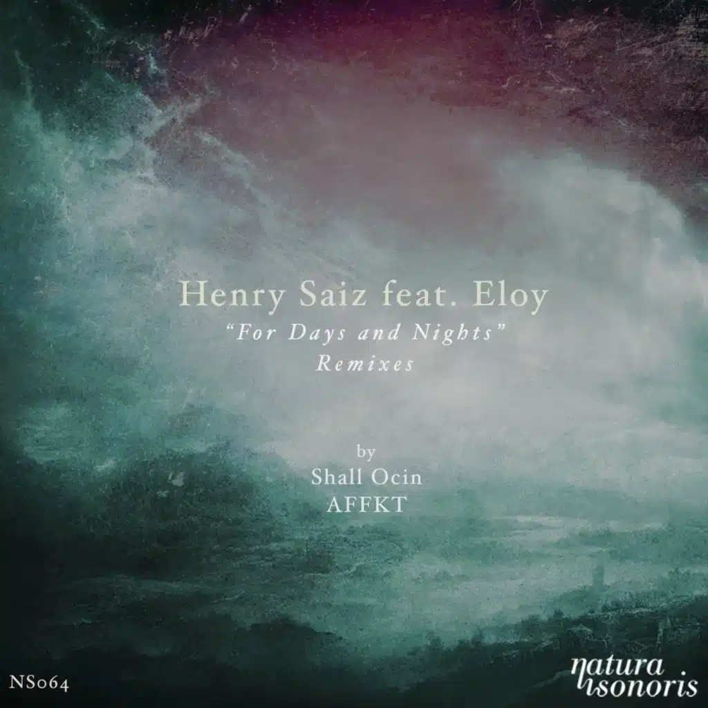 For Days And Nights Remixes (feat. Eloy)