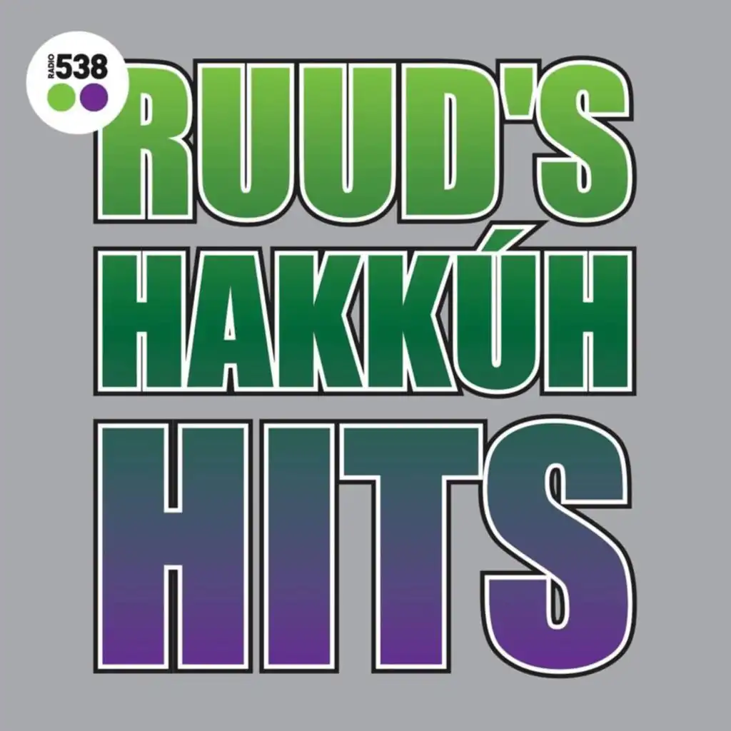 Ruud's Hakkuh Hits