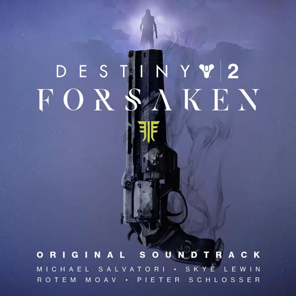 Destiny 2: Forsaken (Original Game Soundtrack)
