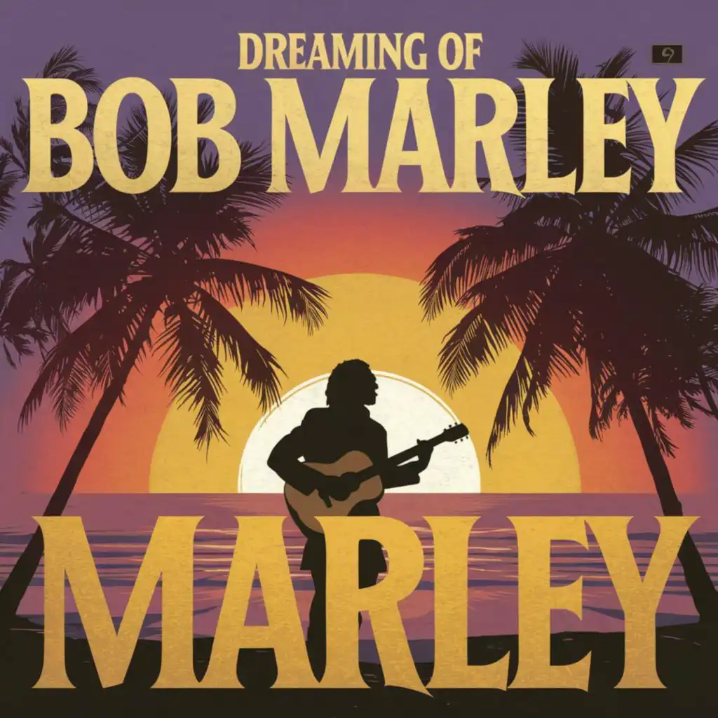 Dreaming of Bob Marley