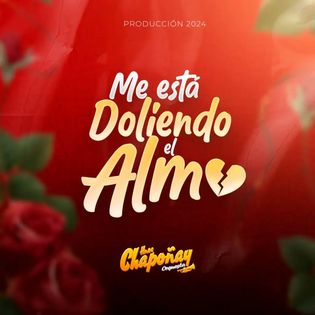 Me Está Doliendo el Alma