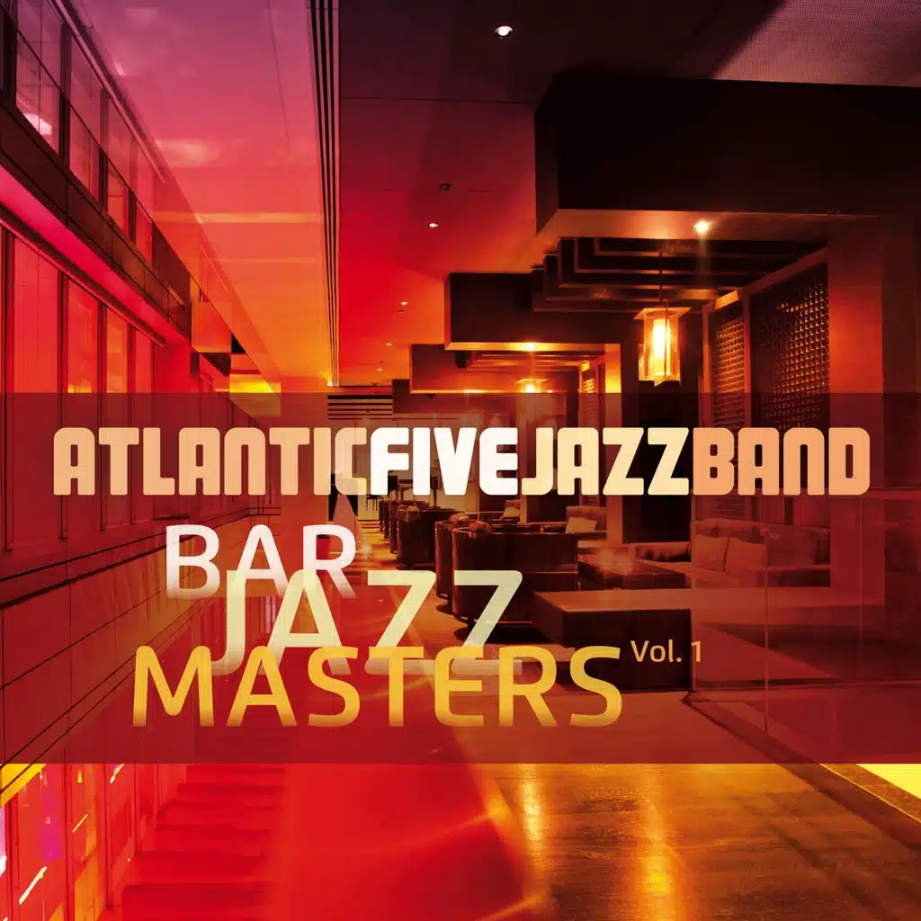 Bar Jazz Masters, Vol. 1 - Remastered