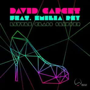 Little Glass Slipper (David from Venus Remix) [feat. Emilia Rey]