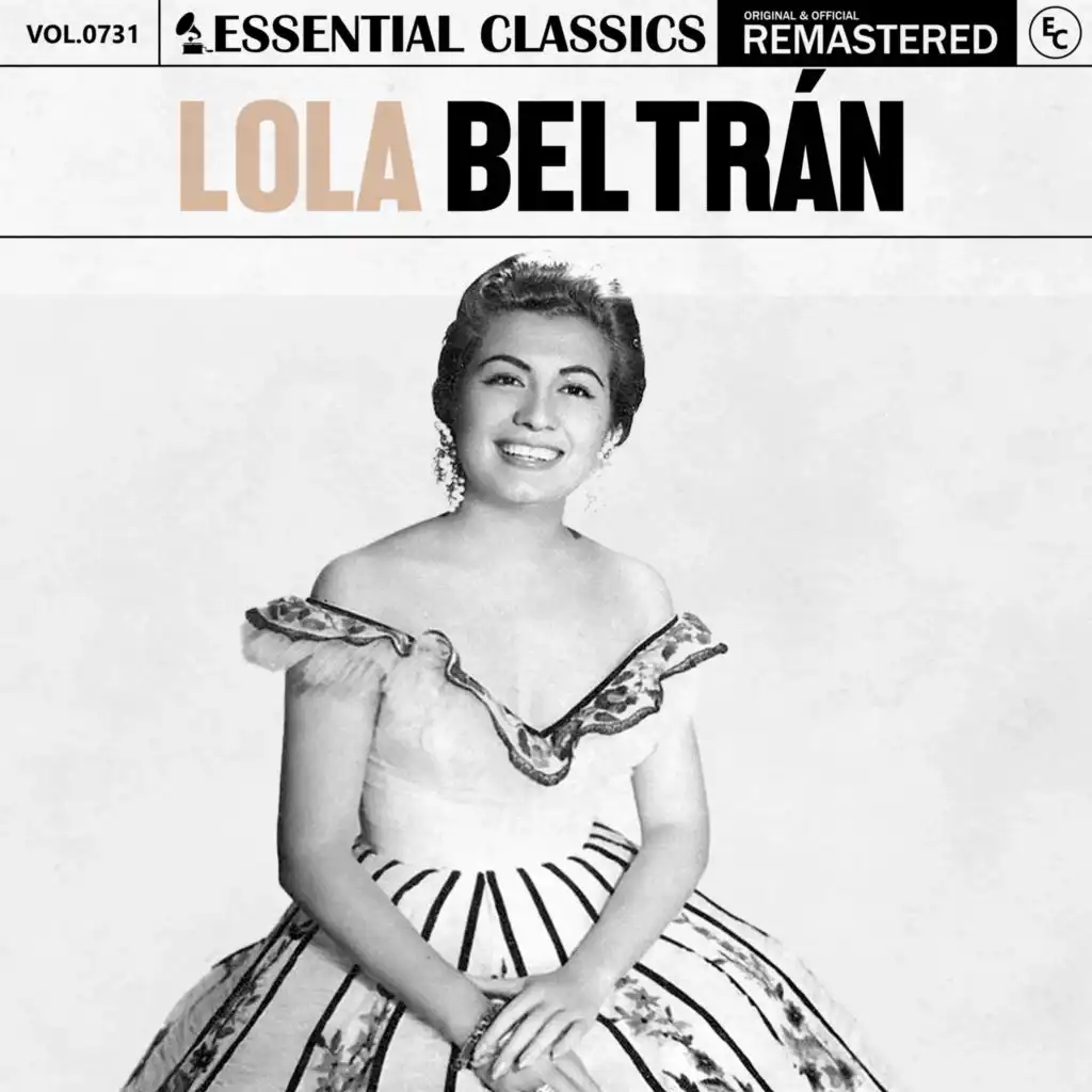 Essential Classics, Vol. 731: Lola Beltrán