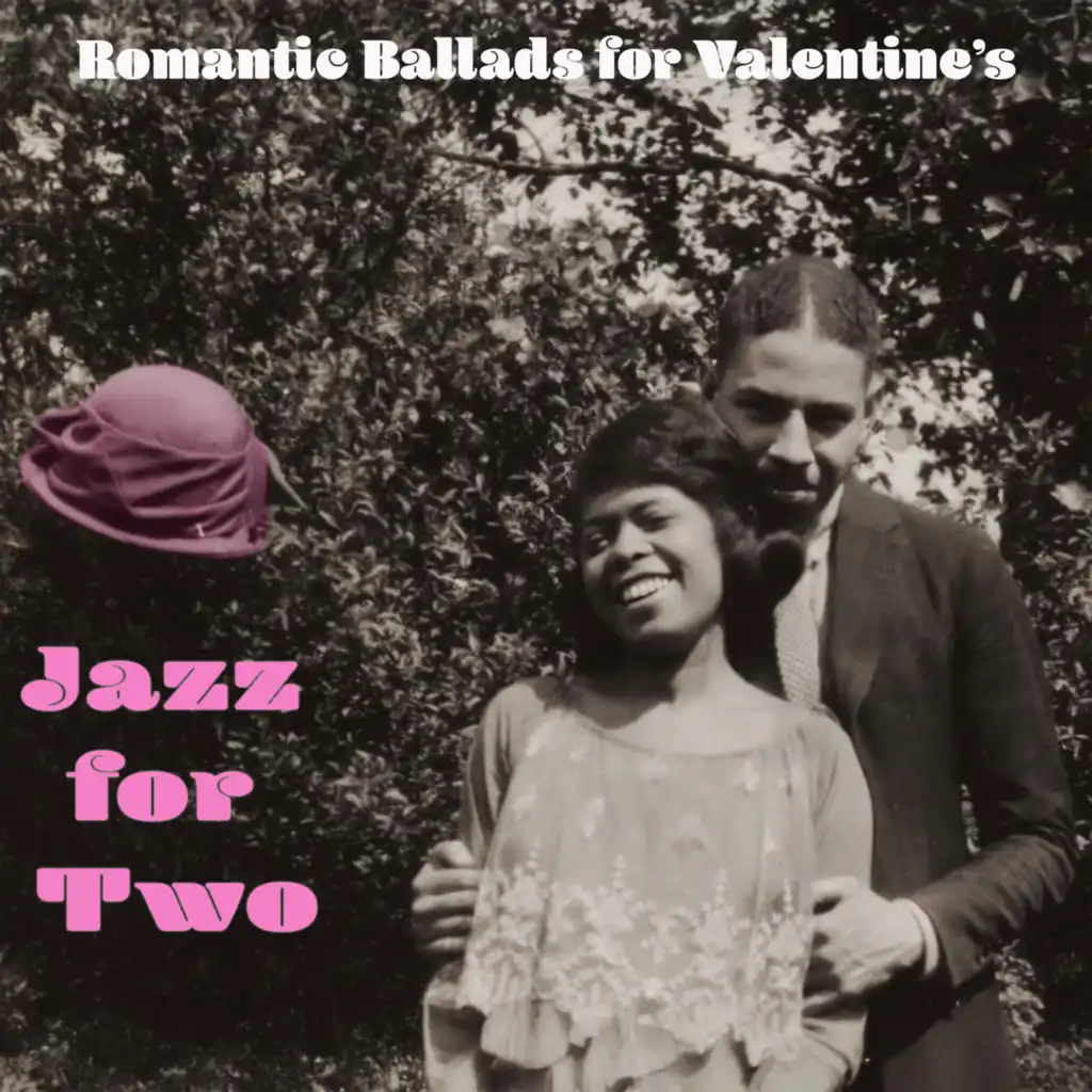 Jazz for Two - Romantic Ballads for Valentine's