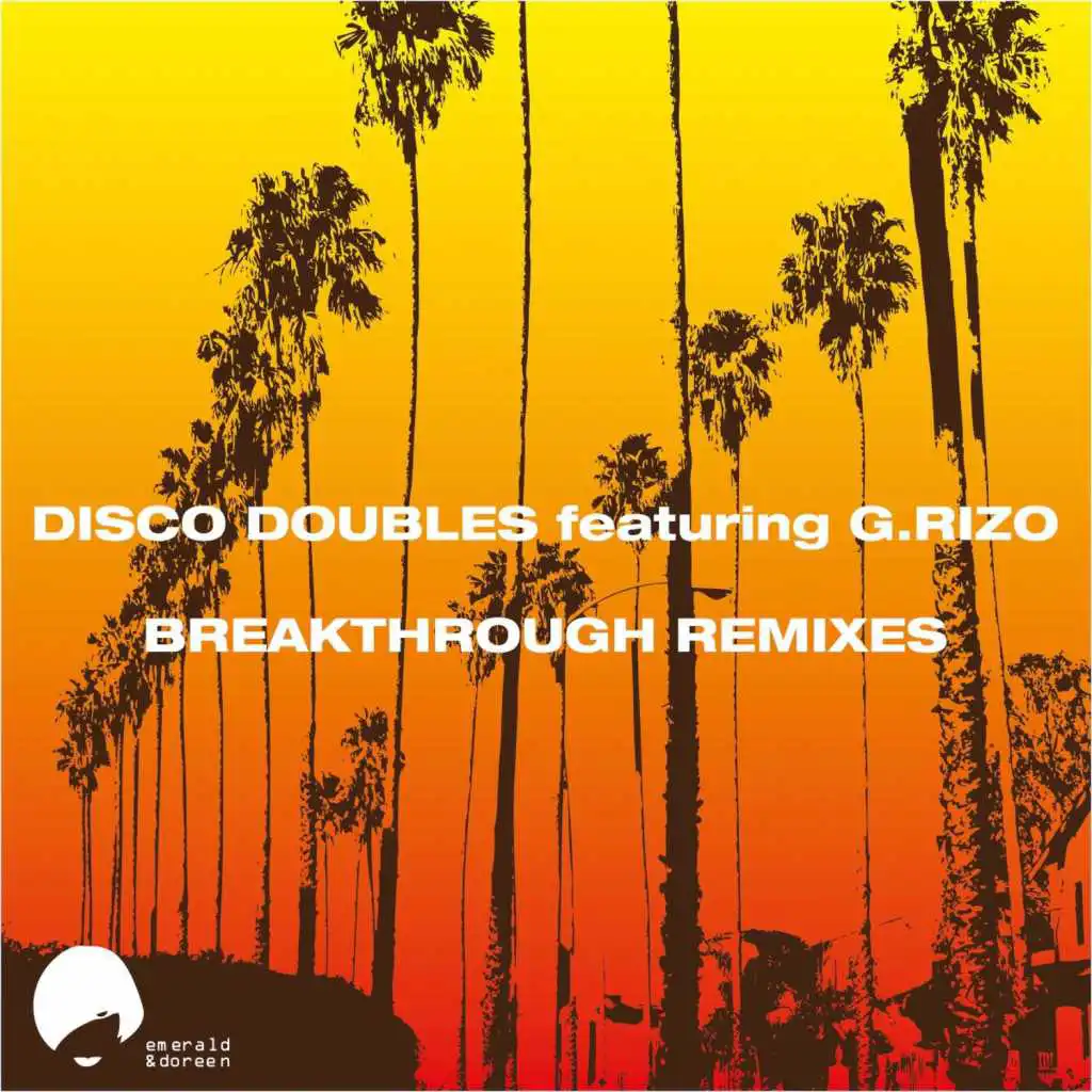Breakthrough (Plastique De Reve Remix) [feat. G.RIZO & Plastique de Rêve]