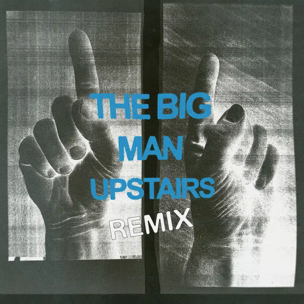 The Big Man Upstairs (PD Remix) [feat. Party Dozen]